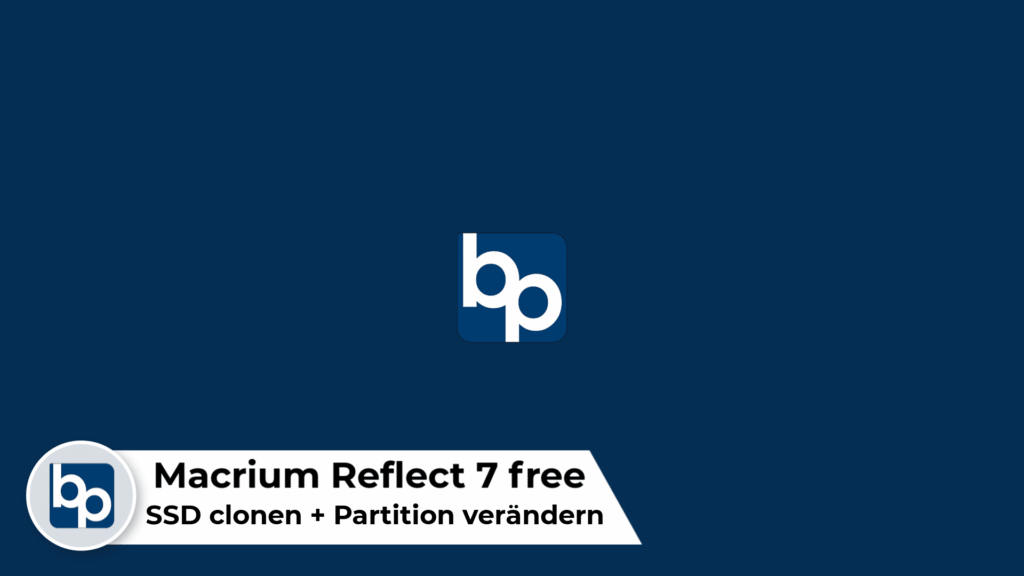 Macrium-Reflect-SSD-Clonen_Win10_deutsch