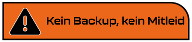 Kein Backup, kein Mitleid – Warnhinweis